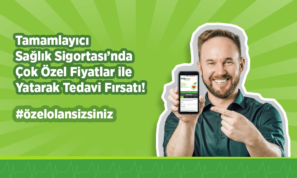 Doğa Sigorta Tamamlayıcı Sağlık Sigortası’nda Yatarak Tedavi Fırsatı Görsel